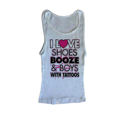 I love shoes,booze tank