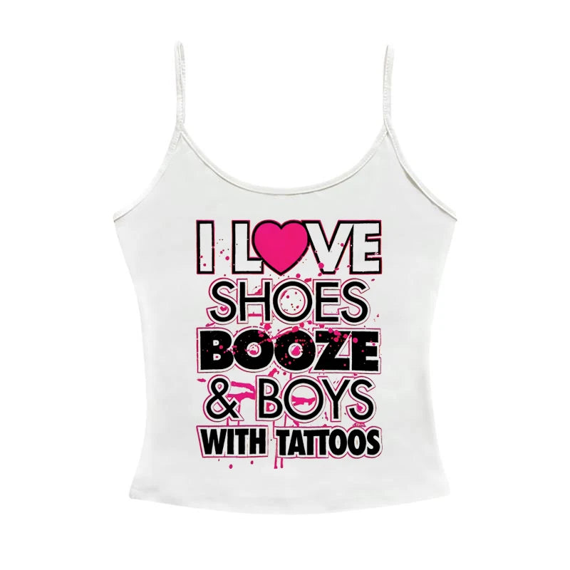 I love shoes,booze tank