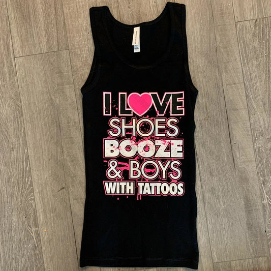 I love shoes,booze tank