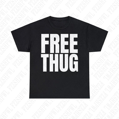 FREE THUG TEE