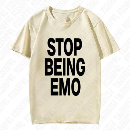 Stop being emo tee