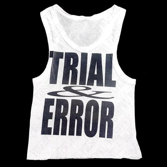 ''trial and error'' tank top