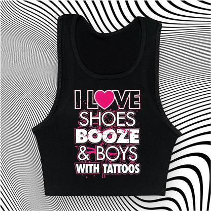 I love shoes,booze tank